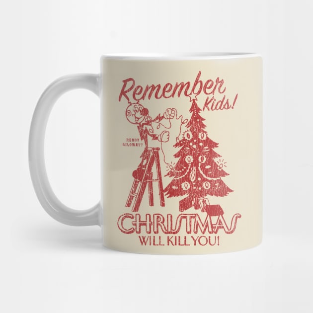 Vintage Christmas Will Kill You by nidspag